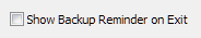 4.  Show Backup Reminder on Exit